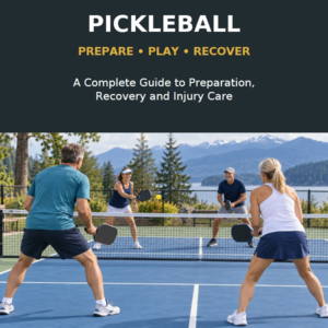 Pickleball: Prepare, Play, Recover
